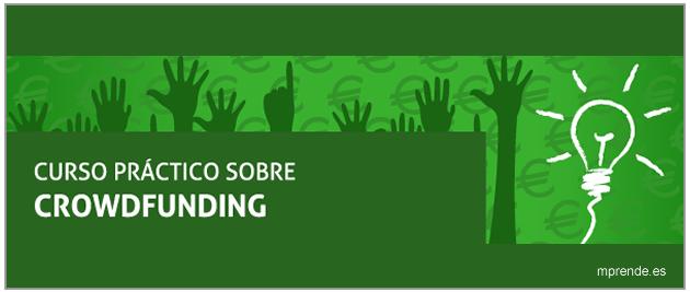 Aprender a diseñar una campaña de crowdfunding - mprende.es